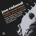 Joe Roland Complete 1949-1956 Sessions, Symfonet, Quartet, Quintet