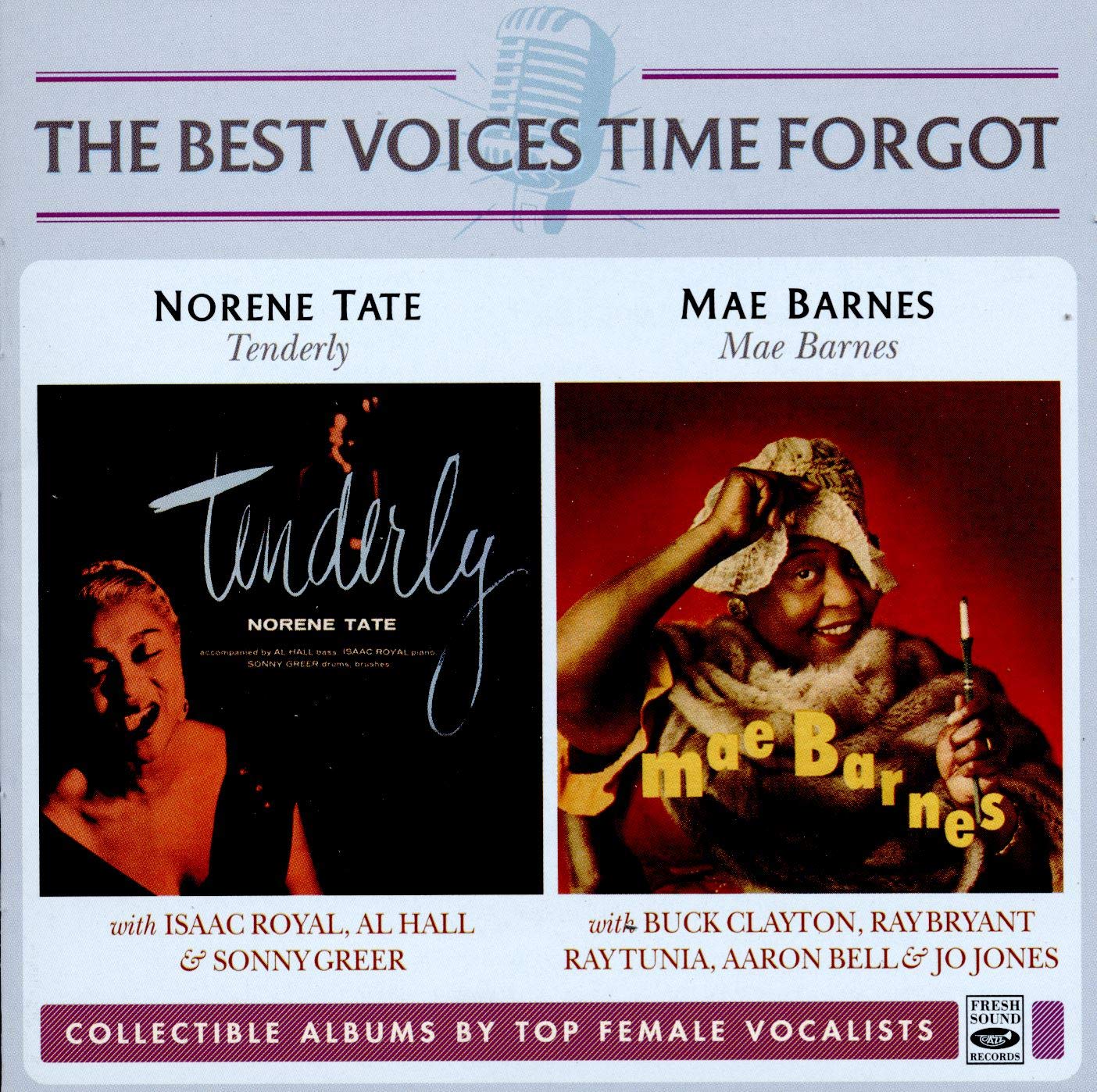 Tenderly + Mae Barnes on