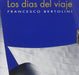 Los Dias Del Viaje