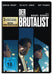 DER BRUTALIST