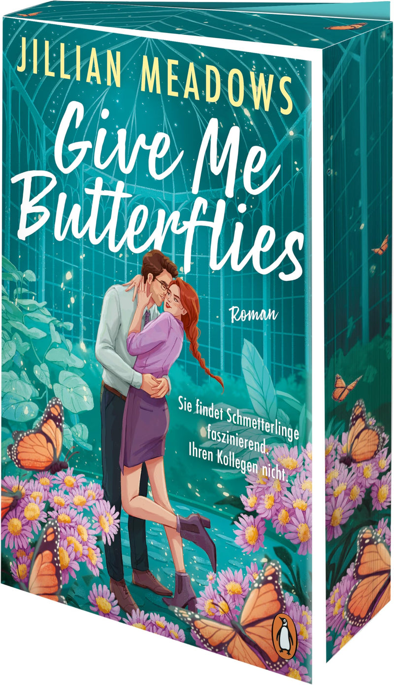 Give Me Butterflies. Sie erforscht Schmetterlinge, er die Sterne. Für ihre Anziehung gibt es keine wissenschaftliche Erklärung: Roman. Eine spicy STEM-Romance (Fern River-Reihe, Band 1