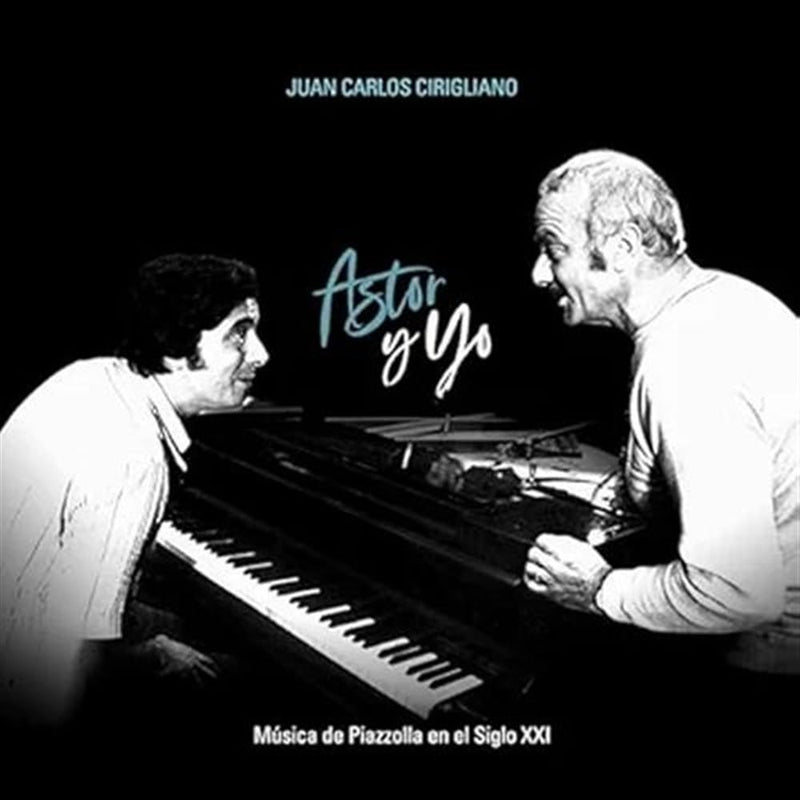 Vinile Juan Carlos Cirigliano - Astor Y Yo