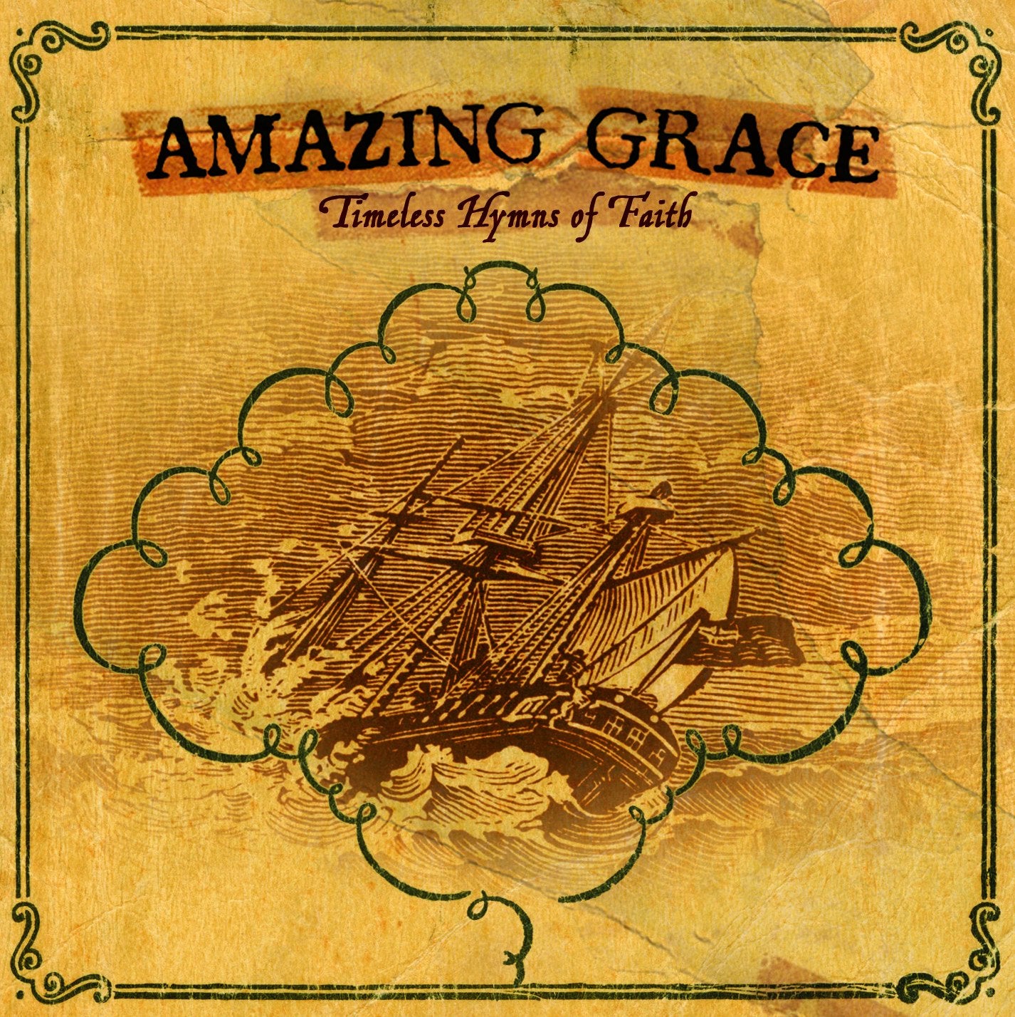 Various - Amazing Grace Timeless Hymns Of Faith