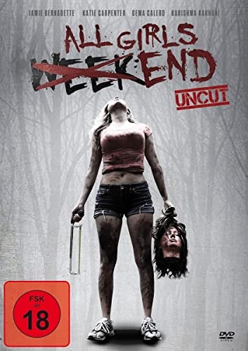 ALL GIRLS WEEKEND