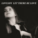 Let There Be Love