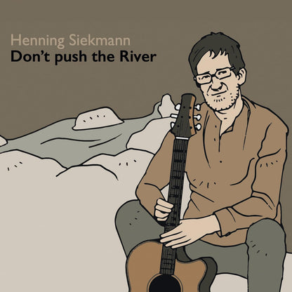 Don`T Push The River