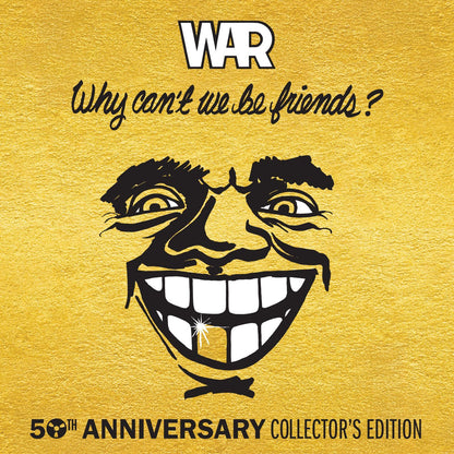 Why Can't We Be Friends? (50th Anniversary Collector's Edition)