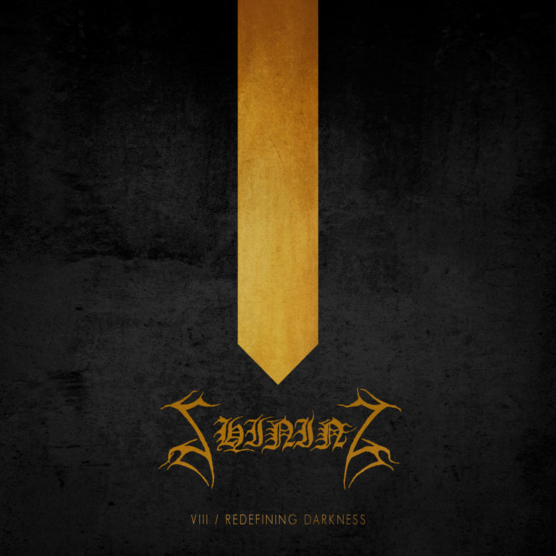 VIII / Redefining Darkness