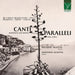Canti Paralleli: Neapolitan & Spanish