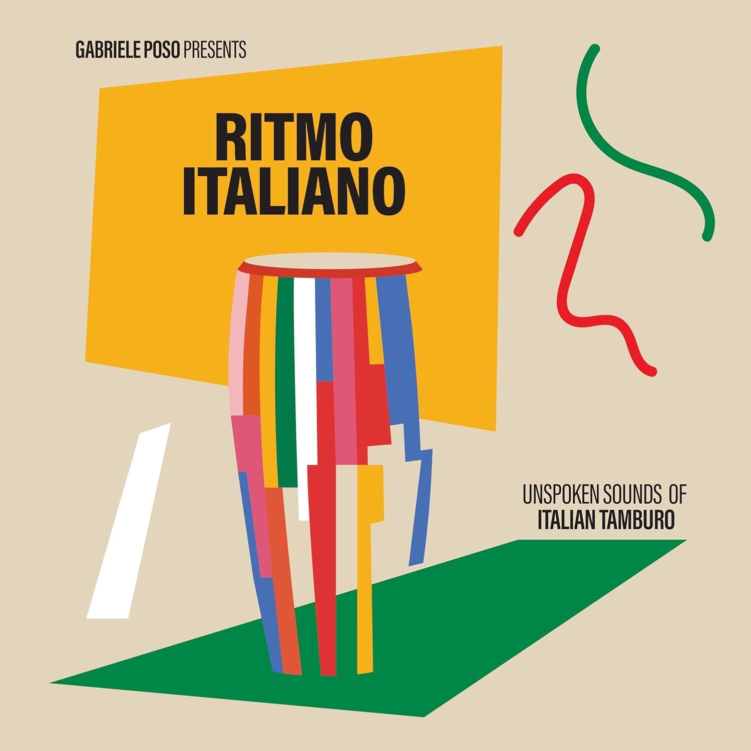 Gabriele Poso Presents Ritmo Italiano: Unspoken Sounds of Italian Tamburo