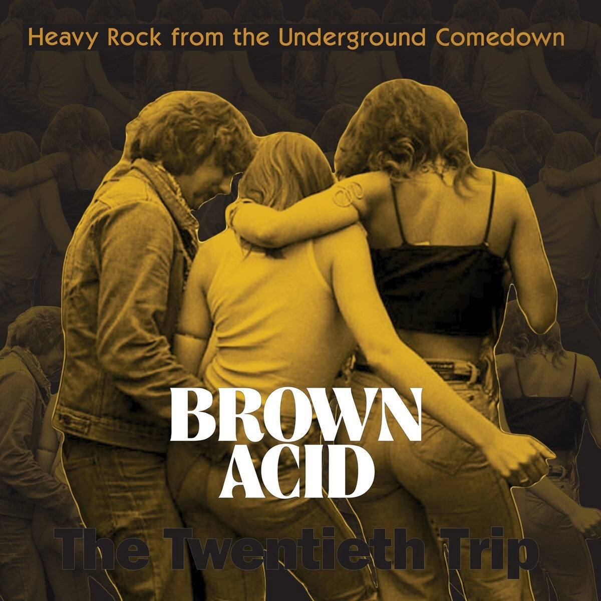 Brown Acid: The Twentieth Trip