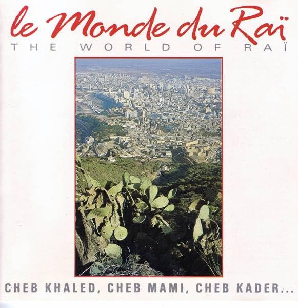 Le Monde du Rai