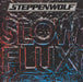 Slow Flux