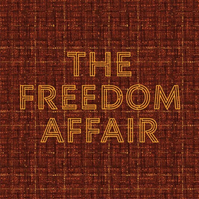 The Freedom Affair