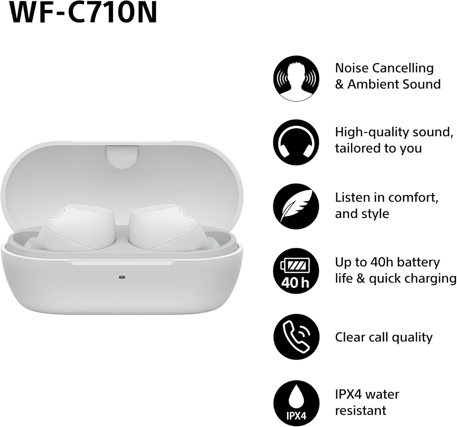 Ecouteurs sans fil Sony WF C710N Bluetooth Multipoint avec reduction de bruit active Blanc