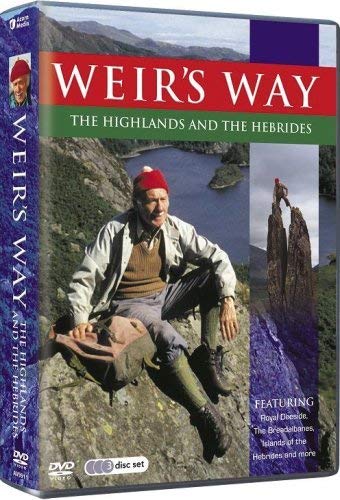 Weir's Way: The Highlands and The Hebrides