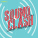 Sound Clash - Volume 1