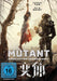 Mutant – Herrschaft der Todesmaschinen