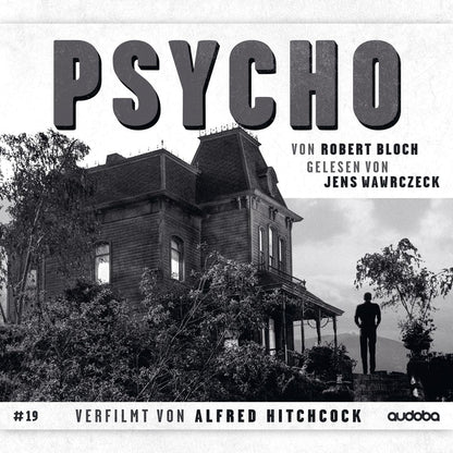 Psycho: Jens Wawrczeck Liest - Verfilmt Von Alfred Hitc