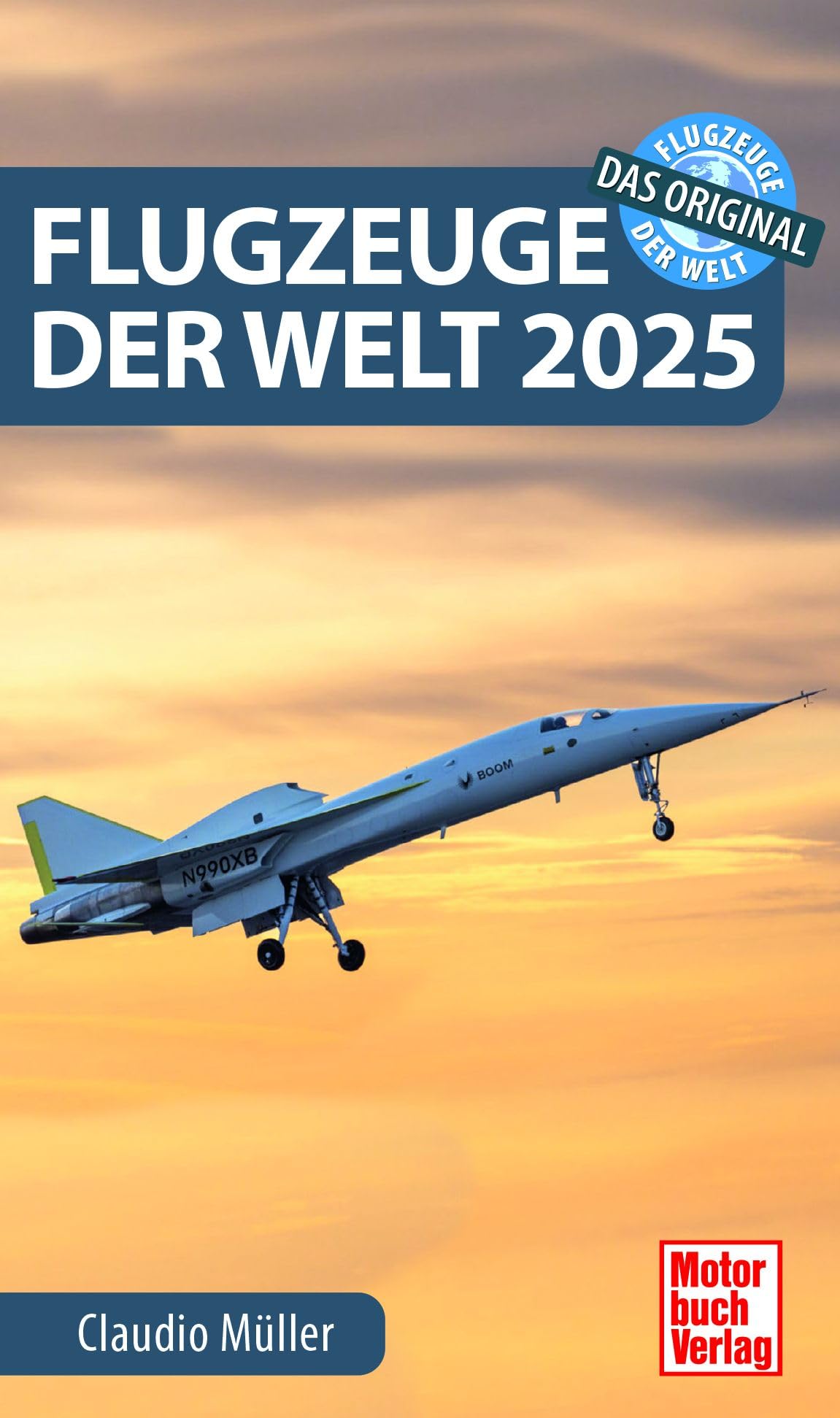 Flugzeuge der Welt 2025: Das Original