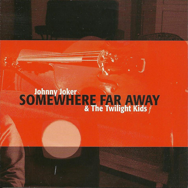 Somewhere Far Away