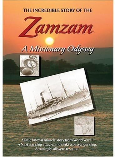 Zam Zam: A Missionary Odyssey