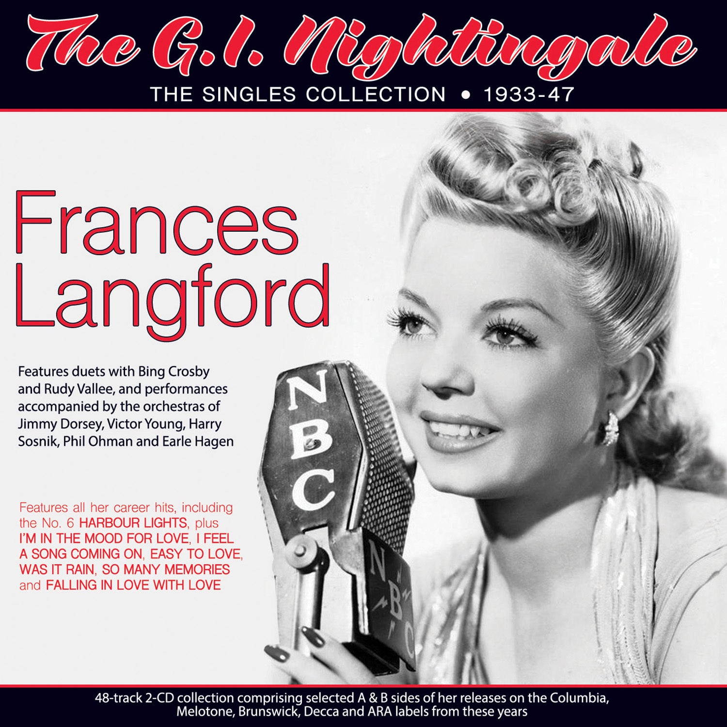The G.I. Nightingale: The Singles Collection 1933-47