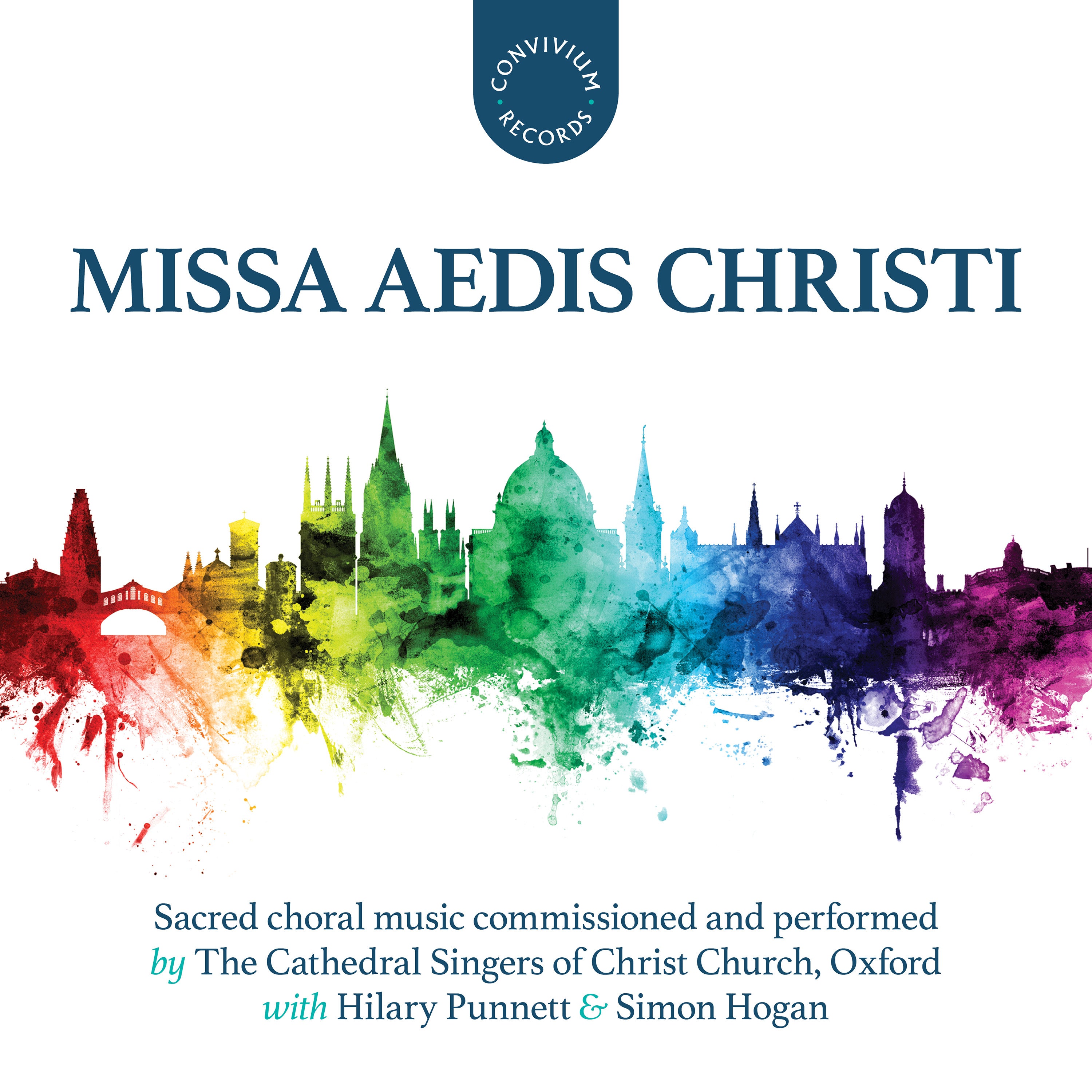Missa Aedis Christi: Sacred Choral Music Commissioned and Performed By...