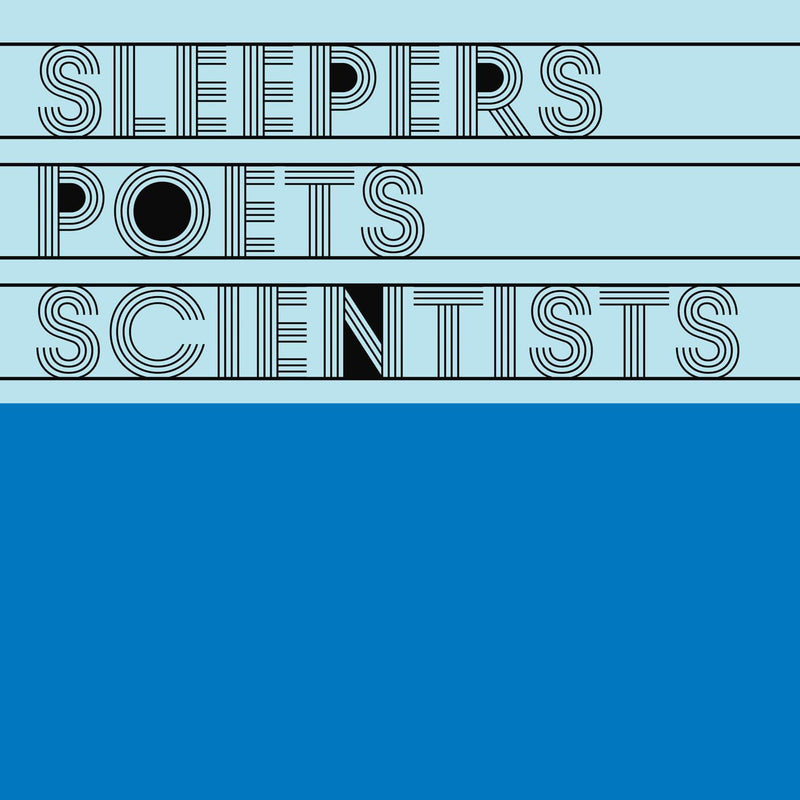 Sleepers Poets Scientists - Volume 2