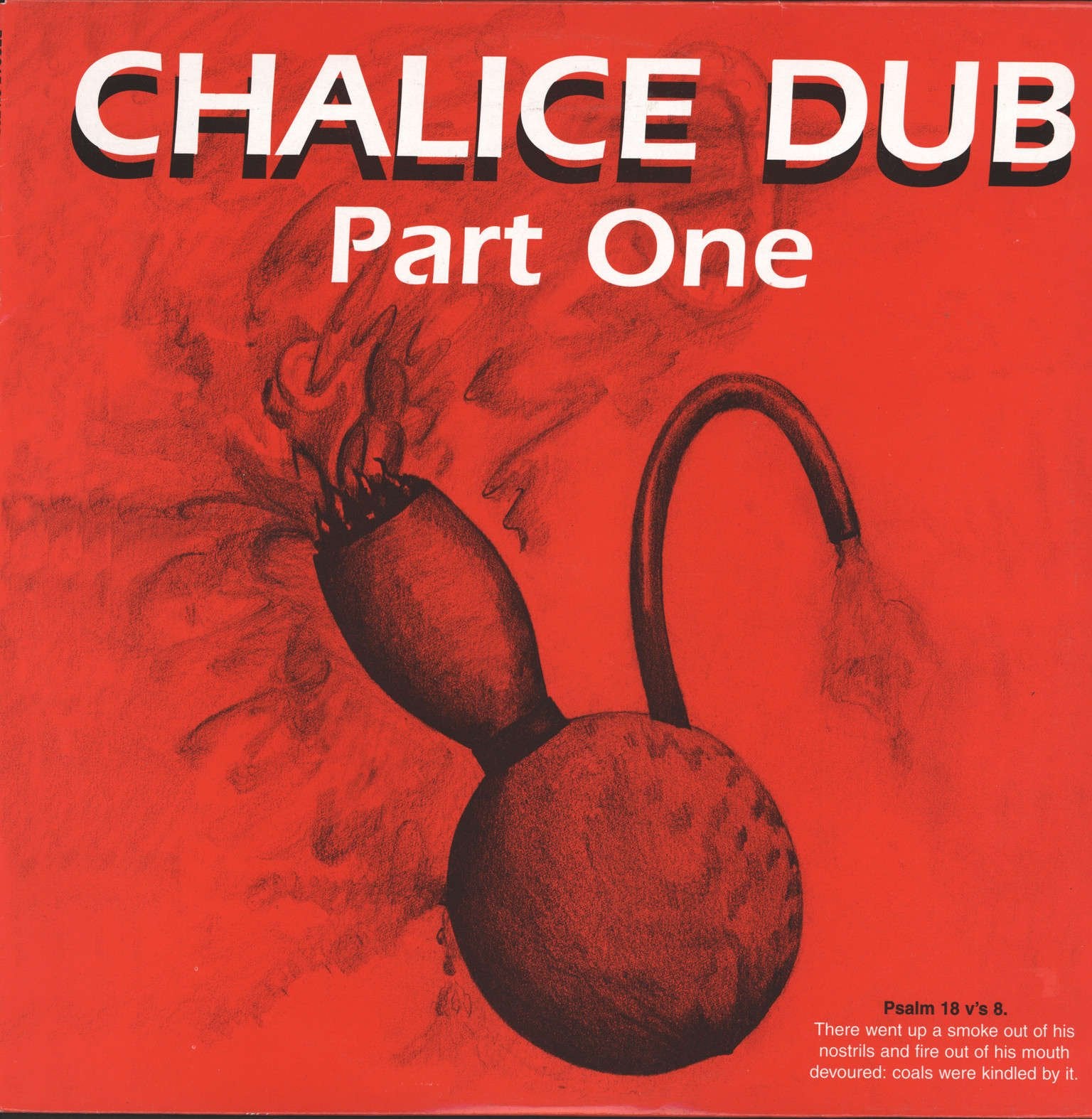 CHALICE DUB PART ONE