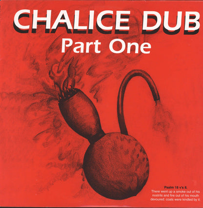 CHALICE DUB PART ONE