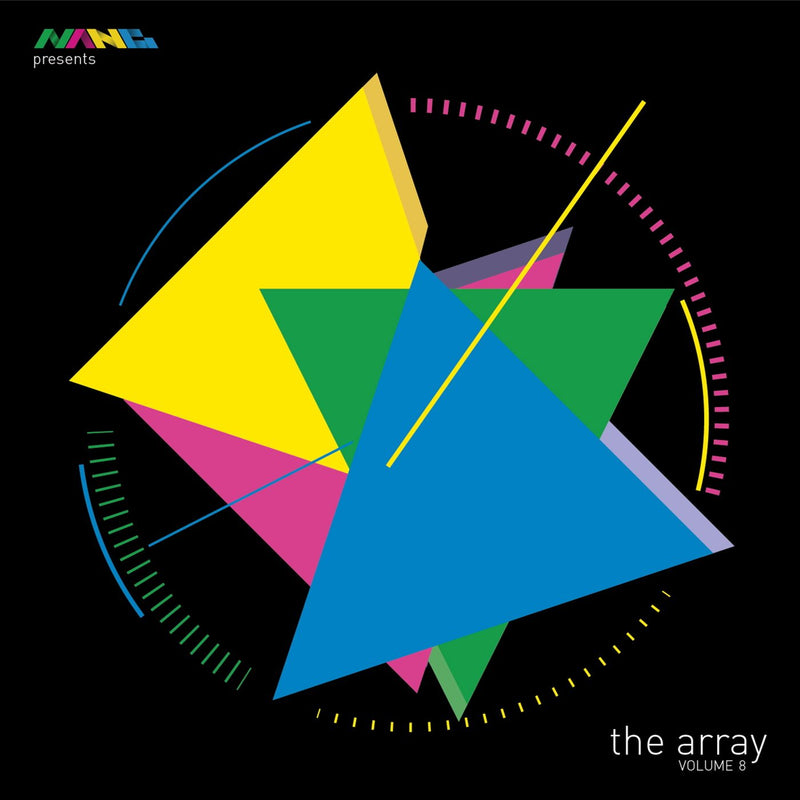 Nang Presents the Array - Volume 8