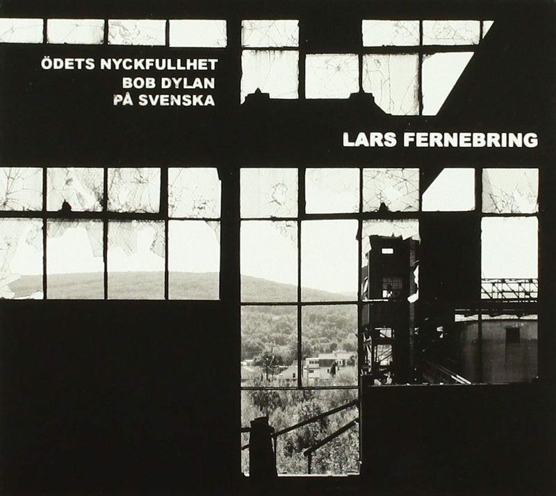 odets Nyckfullhet - Bob Dylan Pa Svenska
