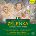 Jan Dismas Zelenka: Sacred Choral Works