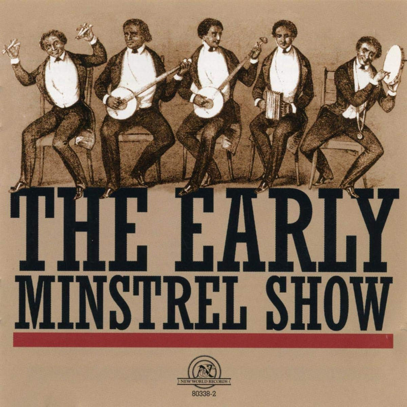 Early Minstrel Show