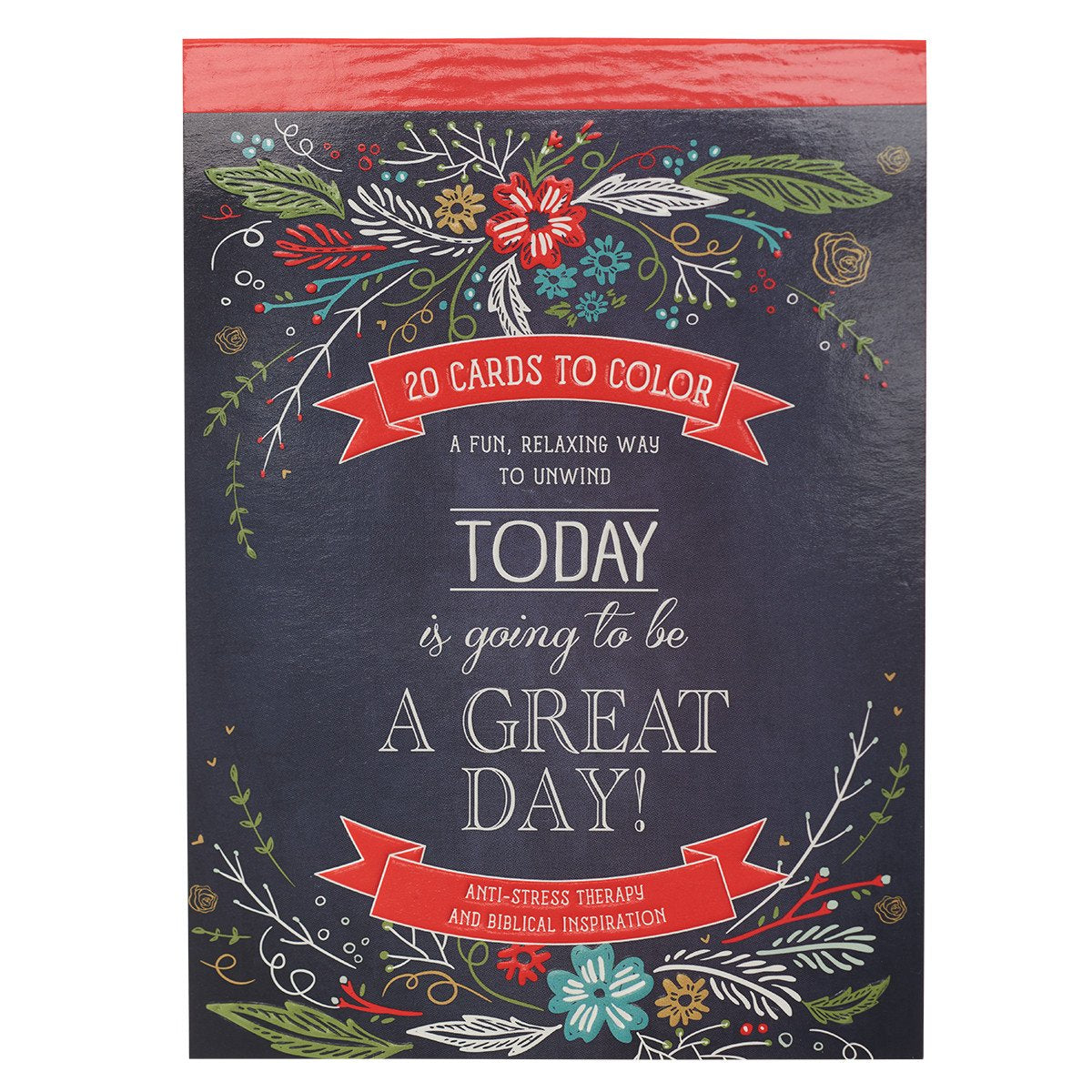 Coloring Card Book: Today is Going to be a Great Day!