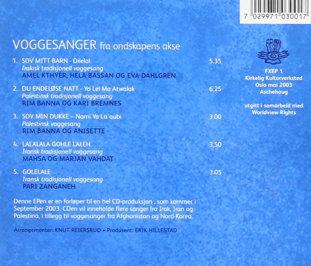 5 Voggesanger Fra Ondskapens Akse