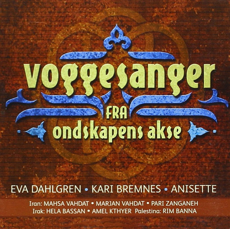 5 Voggesanger Fra Ondskapens Akse