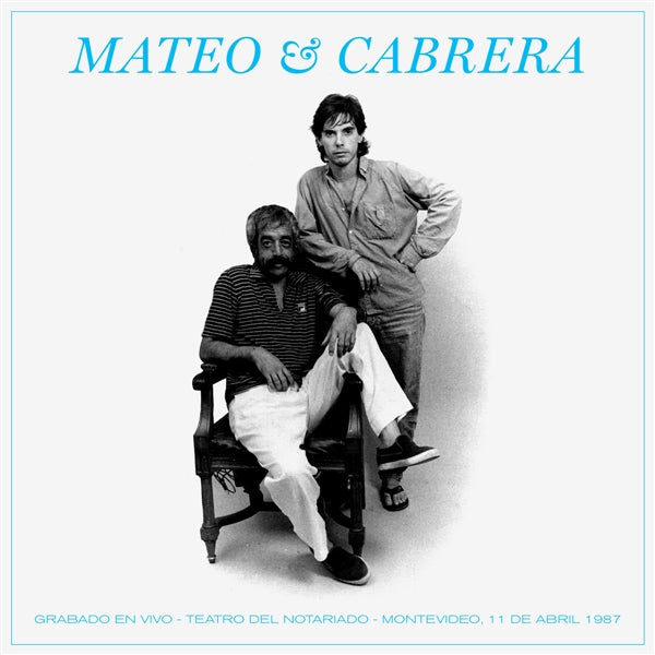 Mateao Y Cabrera. Grabado En Vivo