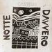 Notte Davvero