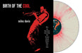 Vinile Miles Davis - Birth Of The Cool (White/Red Splatter Vinyl