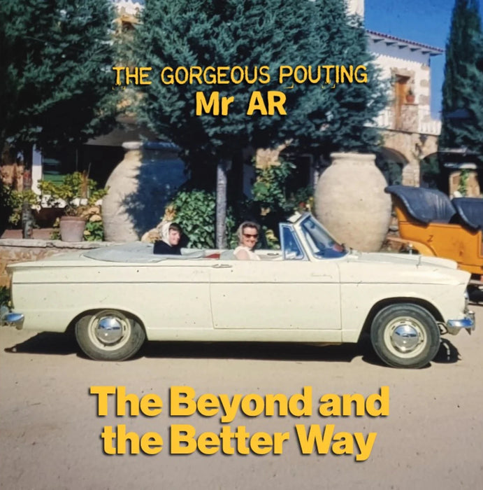 The Beyond and the Better Way