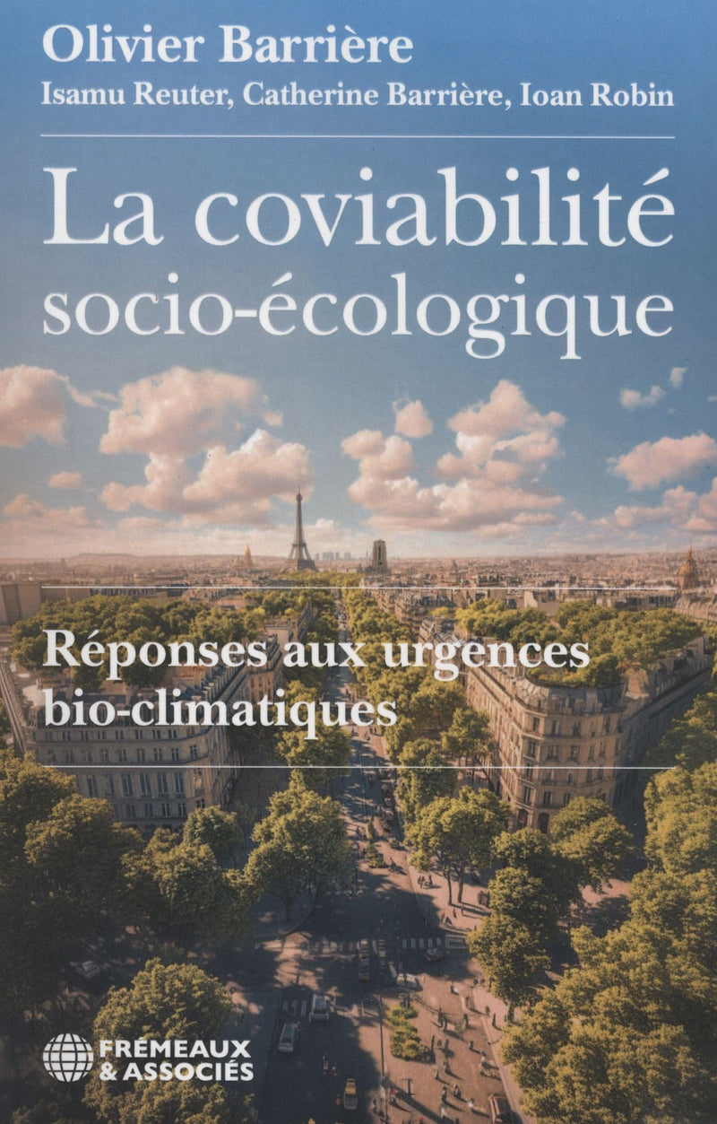 La coviabilité socio-écologique: Réponses aux urgences bio-climatiques