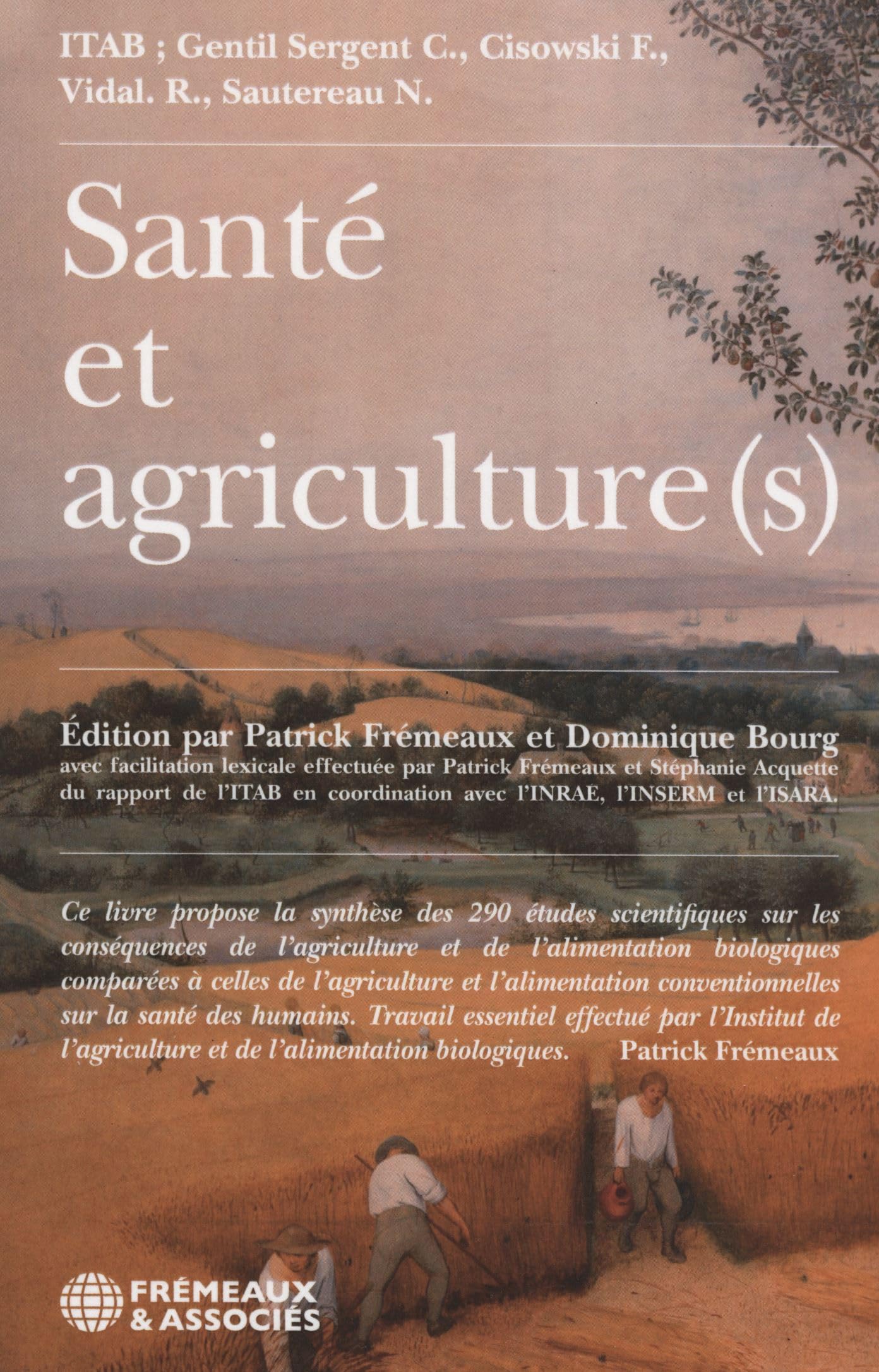Santé et agriculture(s): ÉDITION PAR PATRICK FRÉMEAUX ET DOMINIQUE BOURG