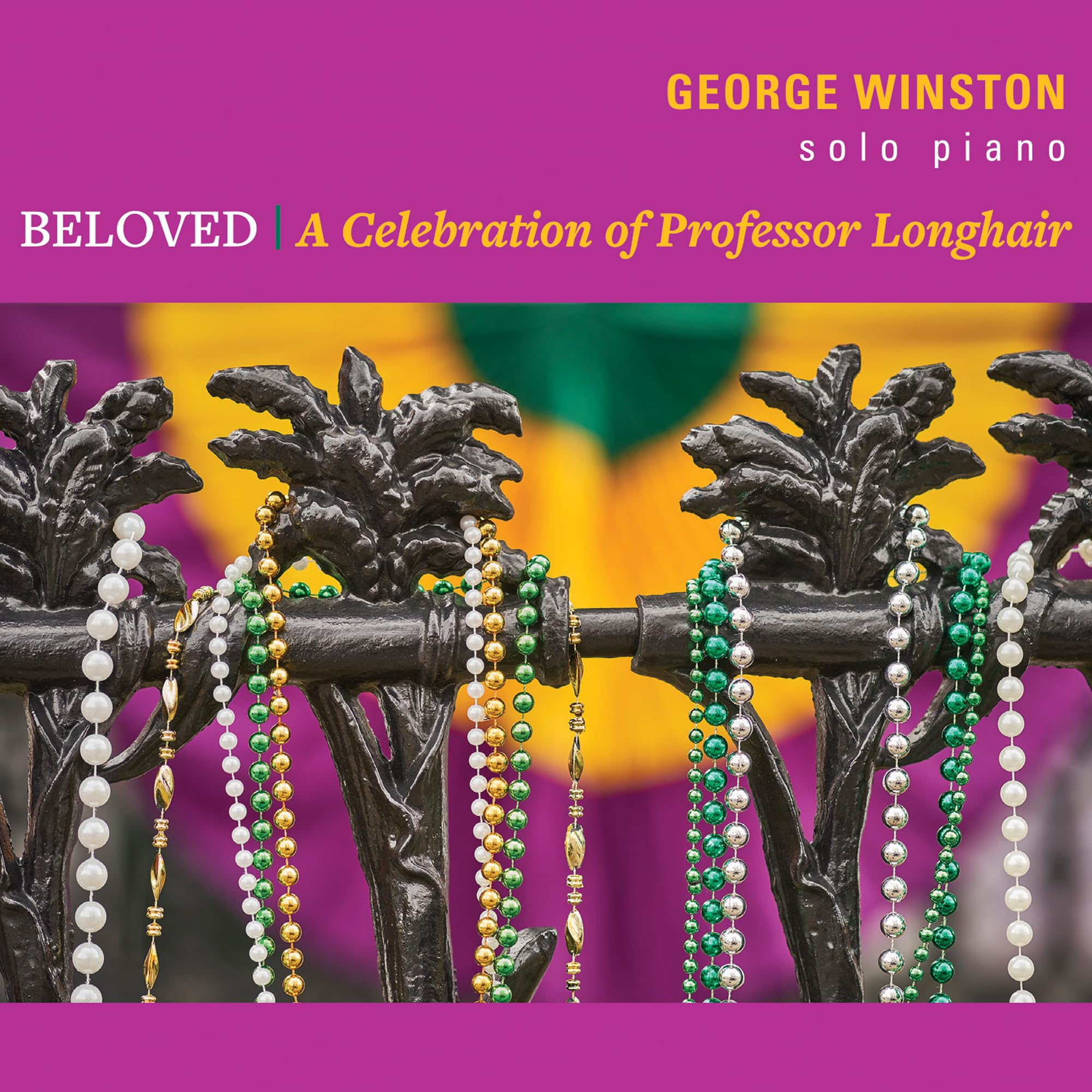 Beloved: A Celebration of Professor Longhair