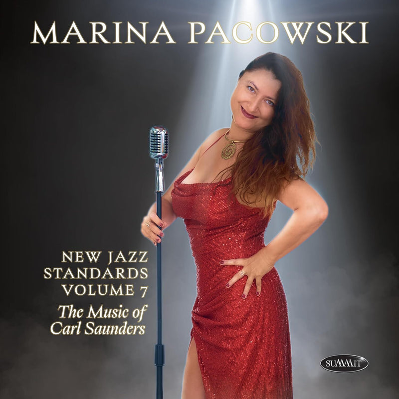 New Jazz Standards Volume 7: The Music of Carl Saunders
