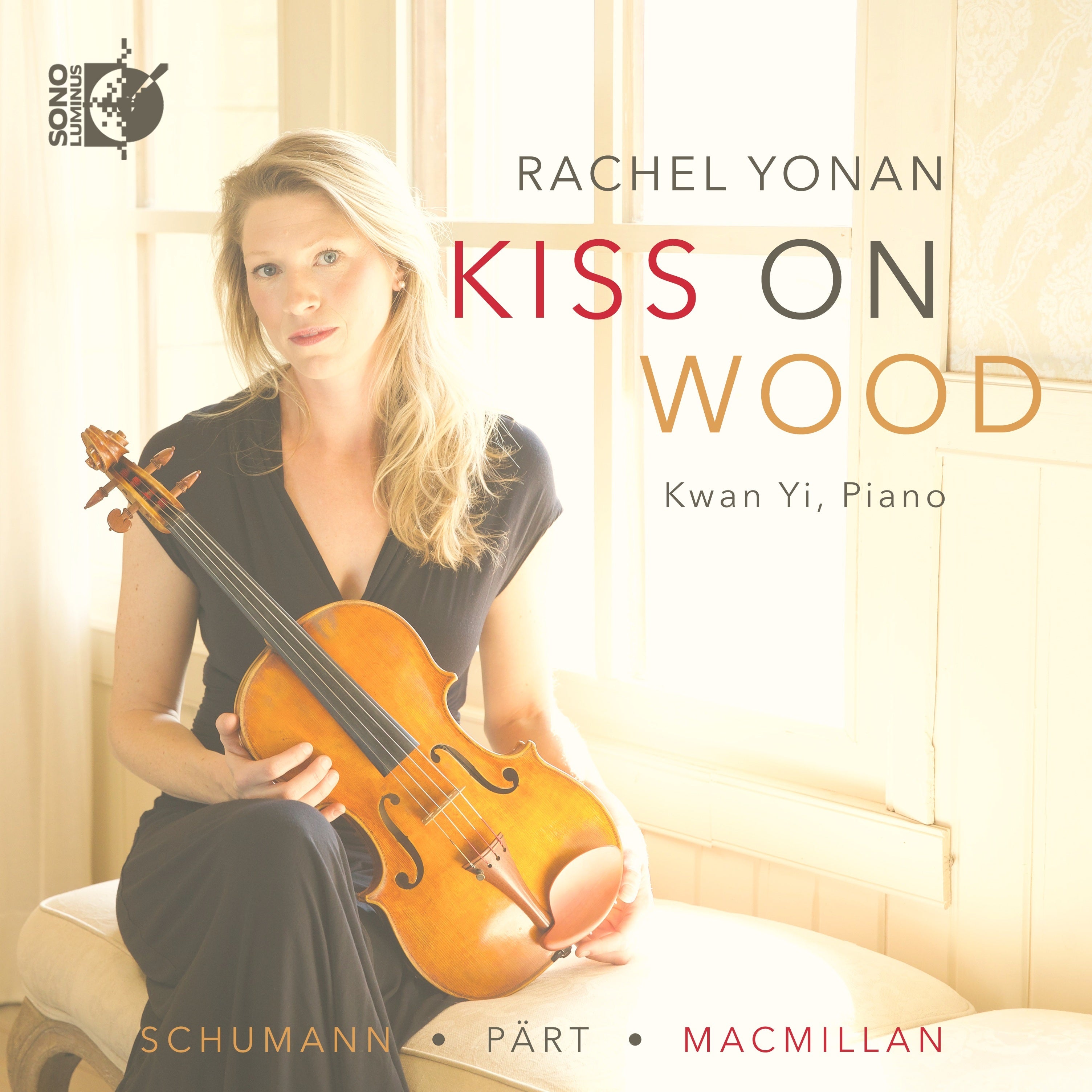 Rachel Yonan: Kiss On Wood