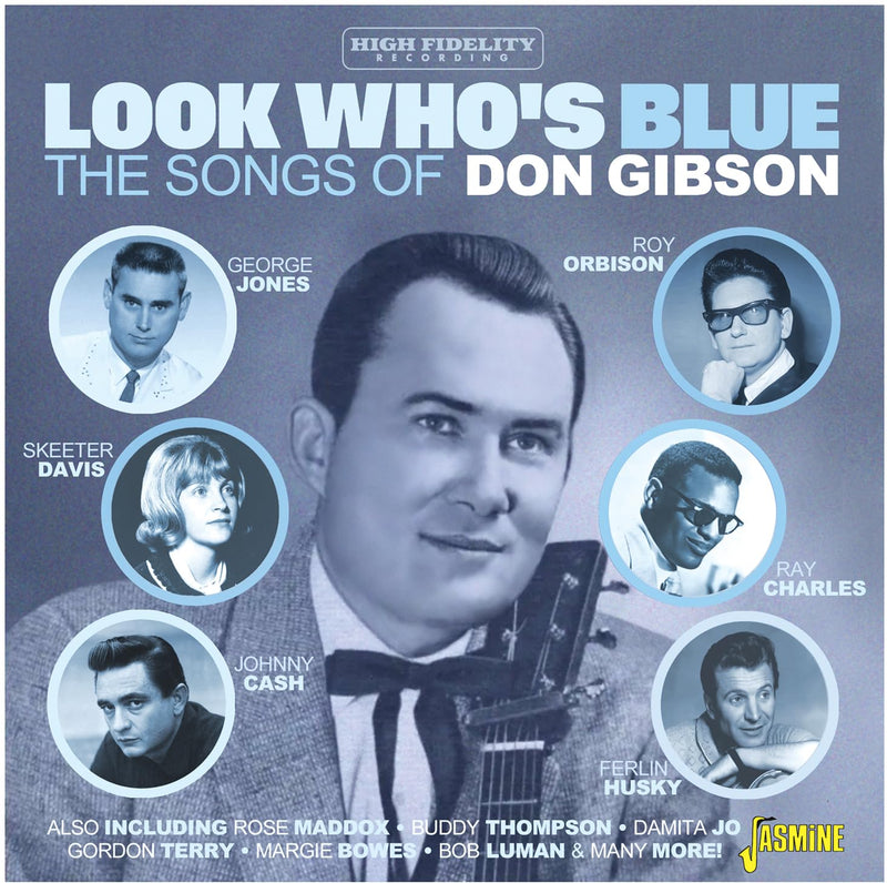 Look Who S Blue - the Songs of Don Gibson