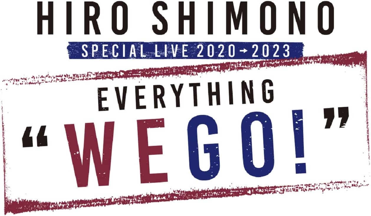 Hiro Shimono Special Live 2020 2023 Everything `We Go!`