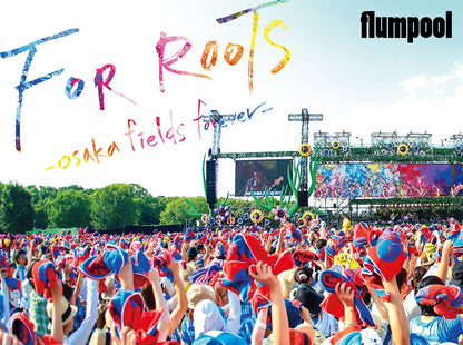 Flumpool Manatsu No Yagai Live 2015-Osaka Fields Forever- At Osaka Oi